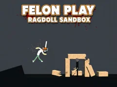 Oyunu Felon Play: Ragdoll Sandbox çevrimiçi