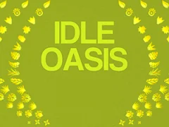 Oyunu Idle Oasis çevrimiçi