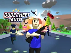 Oyunu Dude Theft Auto çevrimiçi