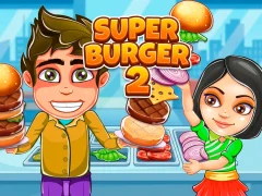 Oyunu Super Burger 2 çevrimiçi