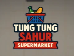Oyunu Tung Tung Sahur Supermarket çevrimiçi