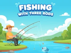 Oyunu Fishing With Three Rods çevrimiçi