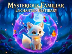 Oyunu Mysterious Familiar Enchanted Bestiary çevrimiçi