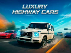 Oyunu Luxury Highway Cars çevrimiçi