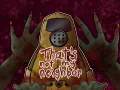Oyunu That's Not My Neighbor çevrimiçi