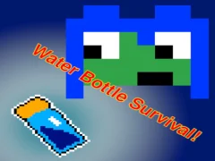 Oyunu Water Bottle Survival Game! çevrimiçi