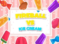 Oyunu Fireball Vs Ice Cream çevrimiçi