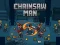 Oyunu Chainsaw Man çevrimiçi