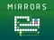 Oyunu Mirrors çevrimiçi