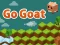 Oyunu Go Goat çevrimiçi