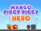 Oyunu Mango Piggy Piggy Hero çevrimiçi