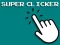 Oyunu Super Clicker Game çevrimiçi