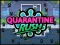 Oyunu Quarantine Rush çevrimiçi