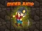 Oyunu Miner Jump çevrimiçi