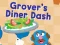 Oyunu 123 Sesame Street: Grover's Diner Dash çevrimiçi