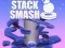 Oyunu Stack Smash çevrimiçi