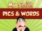 Oyunu Mr. Smith Pics & Words çevrimiçi