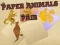 Oyunu Paper Animals Pair çevrimiçi