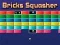 Oyunu Bricks Squasher çevrimiçi
