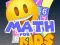 Oyunu Math For Kids çevrimiçi