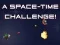 Oyunu A Space Time Challenge çevrimiçi