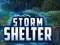 Oyunu Storm Shelter çevrimiçi