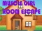 Oyunu Muscular Girl Room Escape çevrimiçi