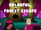 Oyunu Colorful Forest Escape çevrimiçi