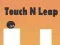 Oyunu Touch N Leap çevrimiçi