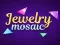 Oyunu Jewelry Mosaic çevrimiçi