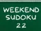 Oyunu Weekend Sudoku 22 çevrimiçi