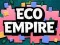 Oyunu Eco Empire çevrimiçi