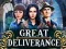 Oyunu Great Deliverance çevrimiçi