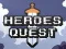Oyunu Heroes Quest çevrimiçi
