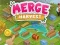 Oyunu Merge Harvest çevrimiçi