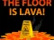 Oyunu The Floor is Lava çevrimiçi