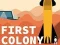 Oyunu First Colony çevrimiçi