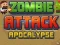 Oyunu Zombie Attack: Apocalypse çevrimiçi