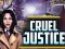 Oyunu Cruel Justice çevrimiçi