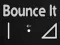 Oyunu Bounce It çevrimiçi