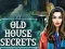 Oyunu Old House Secrets çevrimiçi