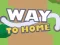 Oyunu Way To Home çevrimiçi