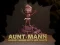 Oyunu Aunt Mann çevrimiçi