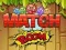 Oyunu Match Boom çevrimiçi