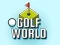 Oyunu Golf World çevrimiçi