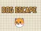 Oyunu Dog Escape çevrimiçi