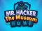 Oyunu Mr Hacker The Museum Hunts çevrimiçi