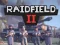 Oyunu Raidfield II çevrimiçi