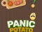 Oyunu Panic Potato çevrimiçi