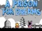 Oyunu A Prison for Dreams çevrimiçi